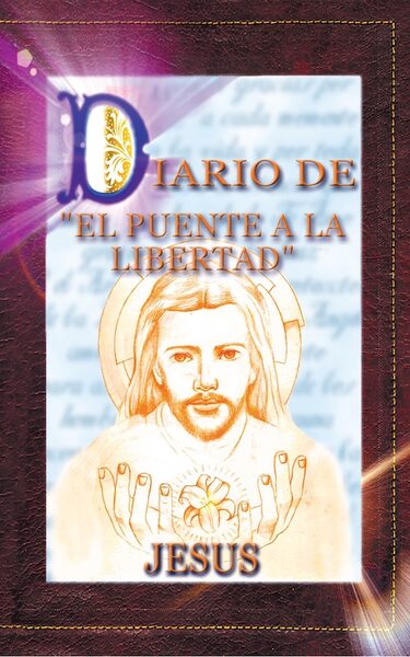 Portada de Diario de El Puente a la Libertad – Jesús