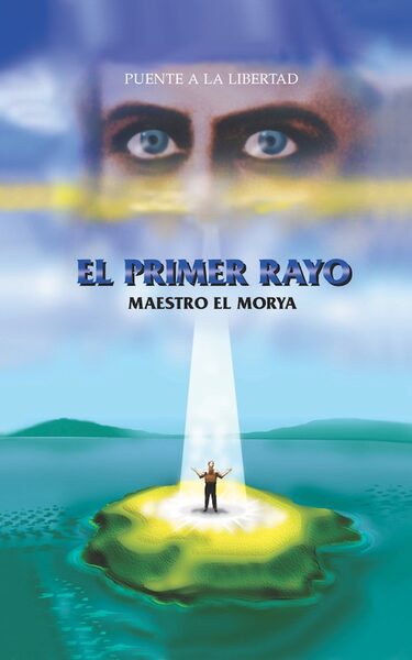 Portada de El Primer Rayo (El Morya)