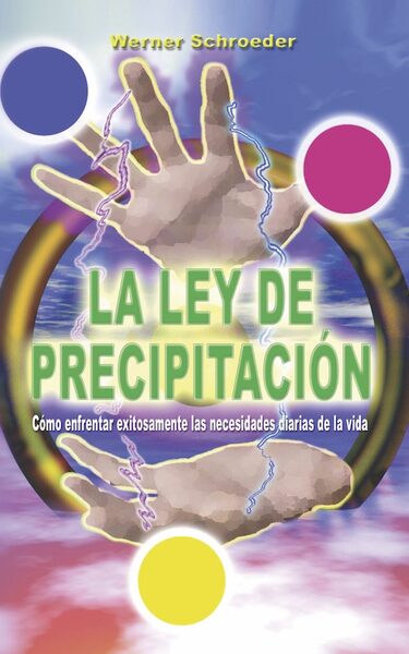 Portada de La Ley de Precipitación (Werner Schroeder)