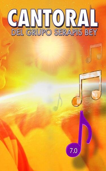 Portada de Cantoral del grupo Serapis Bey, séptima edición