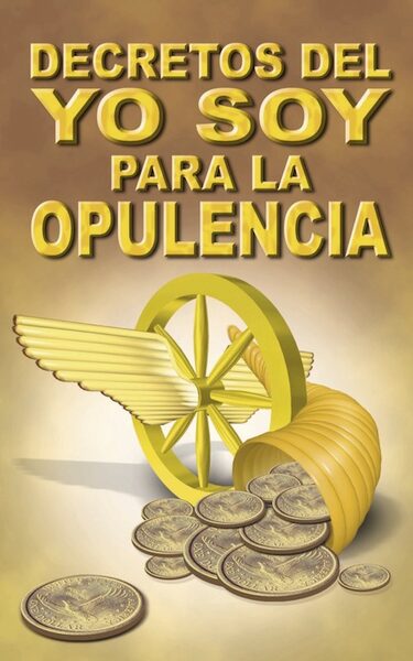 Portada de Decretos del «YO SOY» para la Opulencia