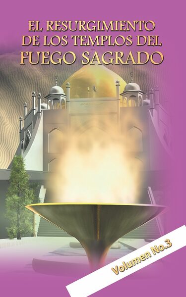 Portada de El resurgimiento de los Templos del Fuego Sagrado, vol. 3