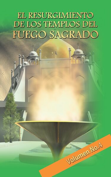 Portada de El resurgimiento de los Templos del Fuego Sagrado, vol. 4