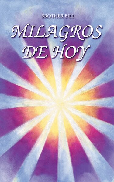 Portada de Milagros de hoy (Brother Bill)