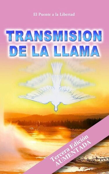 Portada de Transmisión de la Llama (tercera edición aumentada)