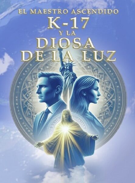 Portada de El Maestro Ascendido K-17 y la Diosa de la Luz