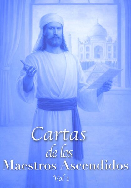 Portada de Cartas de los Maestros Ascendidos, vol. 1