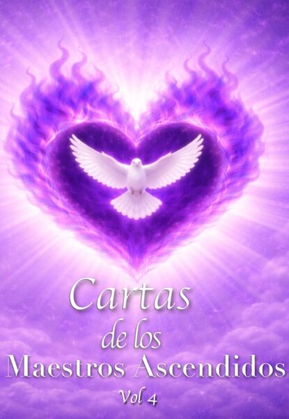 Portada de Cartas de los Maestros Ascendidos, vol. 4